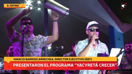 Presentaron el programa “ Yacyretá Crecer”