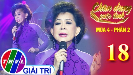 Chân dung cuộc tình Mùa 4 Phần 2 - Tập 18: Đom đóm - Giao Linh