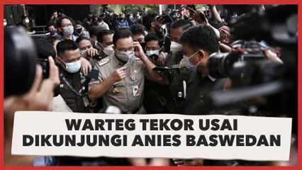 CEK FAKTA: Warteg di Pasar Pramuka Tekor Usai Dikunjungi Anies Baswedan, Benarkah?
