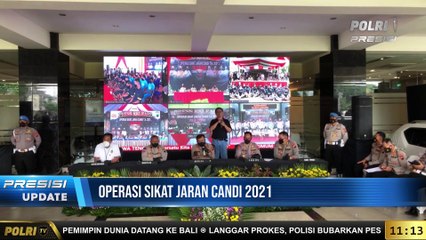 PRESISI Update : Operasi Sikat Jaran Candi 2021 Polda Jateng