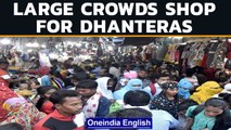 Dhanteras: Delhi markets attract massive crowds this festive season | Oneindia News