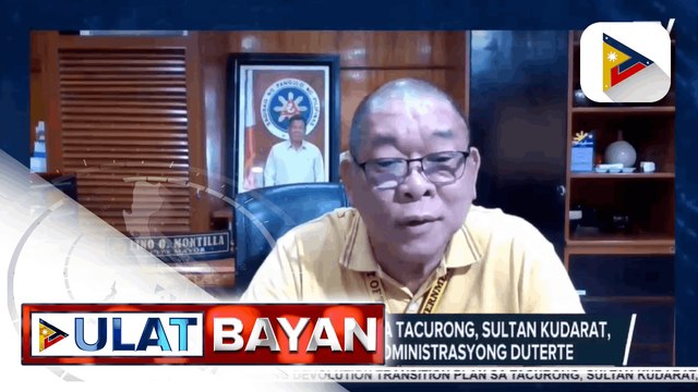 Duterte Legacy: “Devolution transition plan” sa Tacurong, Sultan Kudarat, naipatupad sa ilalim ng administrasyong Duterte