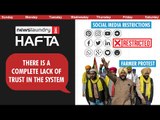 Farmer protests, the media’s coverage of it, and Amit Malviya’s ‘manipulated media’ tweet | NL Hafta