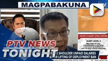 Sec. Bello: KSA agrees to shoulder unpaid salaries of OFWs in exchange for lifting deployment ban