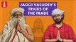 How Jaggi Vasudev became Sadhguru