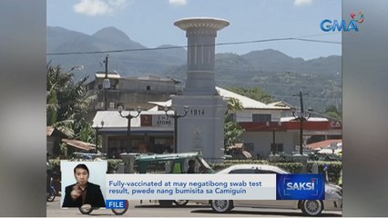 Fully-vaccinated at may negatibong swab test result, pwede nang bumisita sa Camiguin | Saksi