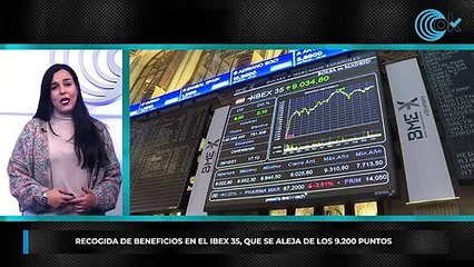 Recogida de beneficios en el Ibex 35, que se aleja de los 9.200 puntos