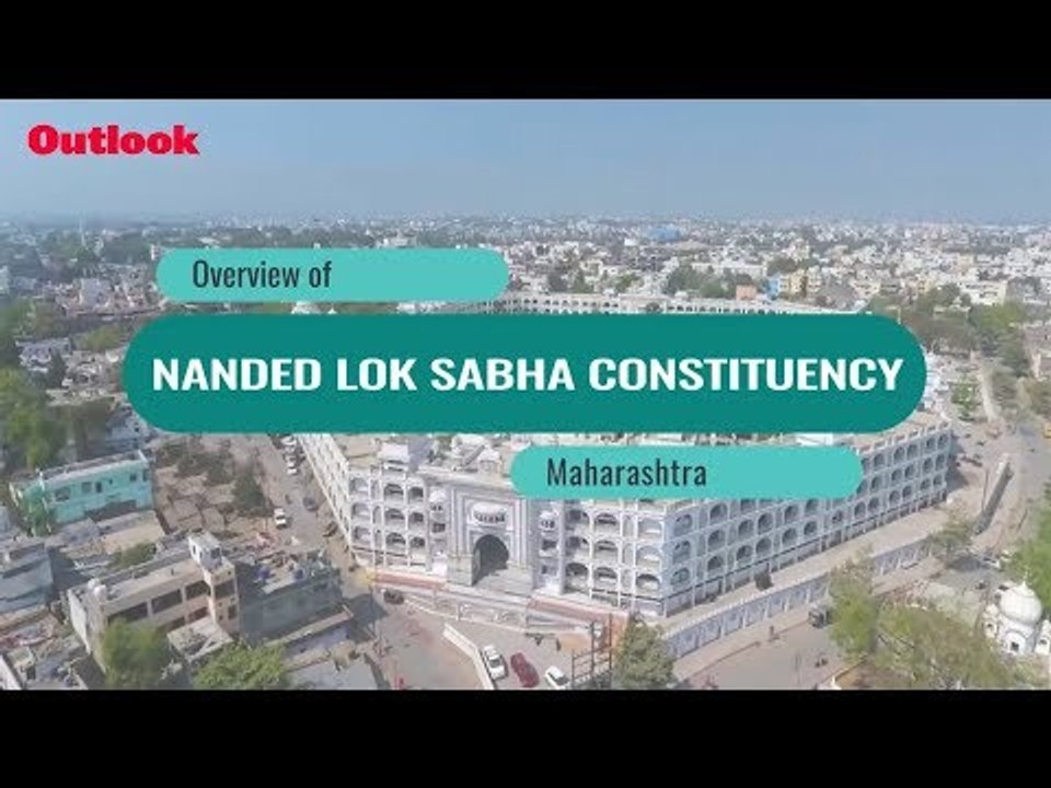 Lok Sabha Elections 2019: Know Your Constituency- Nanded