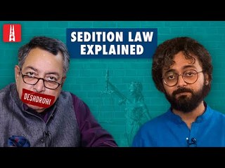 Download Video: Why does India still have a colonial sedition law? | NL Cheatsheet