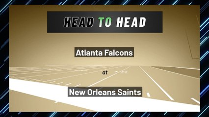 Atlanta Falcons at New Orleans Saints: Over/Under