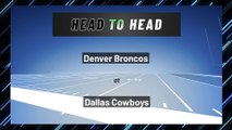 Denver Broncos at Dallas Cowboys: Moneyline