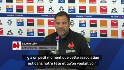 XV de France - Labit : "Il y a un moment que l'association Jalibert-Ntamack est dans notre tête"