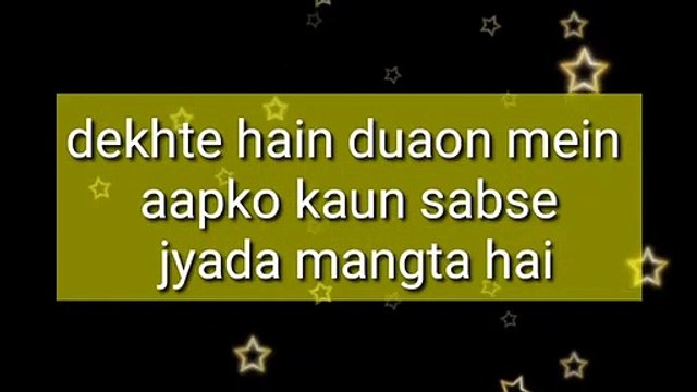 Duaon mein aapko sabse jyada kaun Apko manga raha hai Choice karo any one heartunique world tv