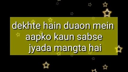 Duaon mein aapko sabse jyada kaun Apko manga raha hai Choice karo any one heartunique world tv