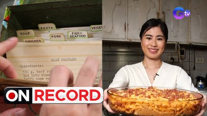 On Record: RECIPE NA PAMANA NI LOLA, ANO KAYA ANG LASA?