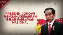 Presiden Jokowi Anugerahkan Aria Wangsakara Jadi Pahlawan Nasional, Ini Sosoknya!