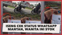 Iseng Cek Status WhatsApp Mantan, Wanita Ini Syok Lihat Benda di Tangannya