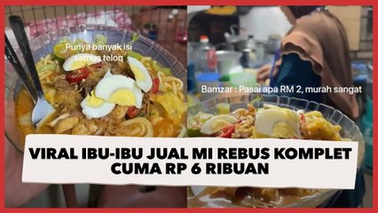 Viral Ibu-Ibu Jual Mi Rebus Komplet Cuma Rp 6 Ribuan, Alasannya Bikin Terenyuh