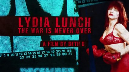 Lydia Lunch: The War Is Never Over (Trailer HD)