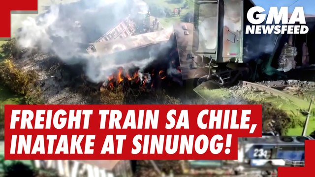 Freight train sa Chile, inatake at sinunog | GMA News Feed