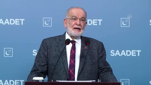 Saadet Partisi Genel Başkanı Karamollaoğlu hükümetin politikalarını eleştirdi