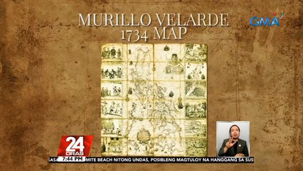 #KuyaKimAnoNa?: Murillo Velarde Map, kauna-unahang mapa ng Pilipinas na nabuo taong 1734 | 24 Oras