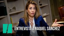Raquel Sánchez: 