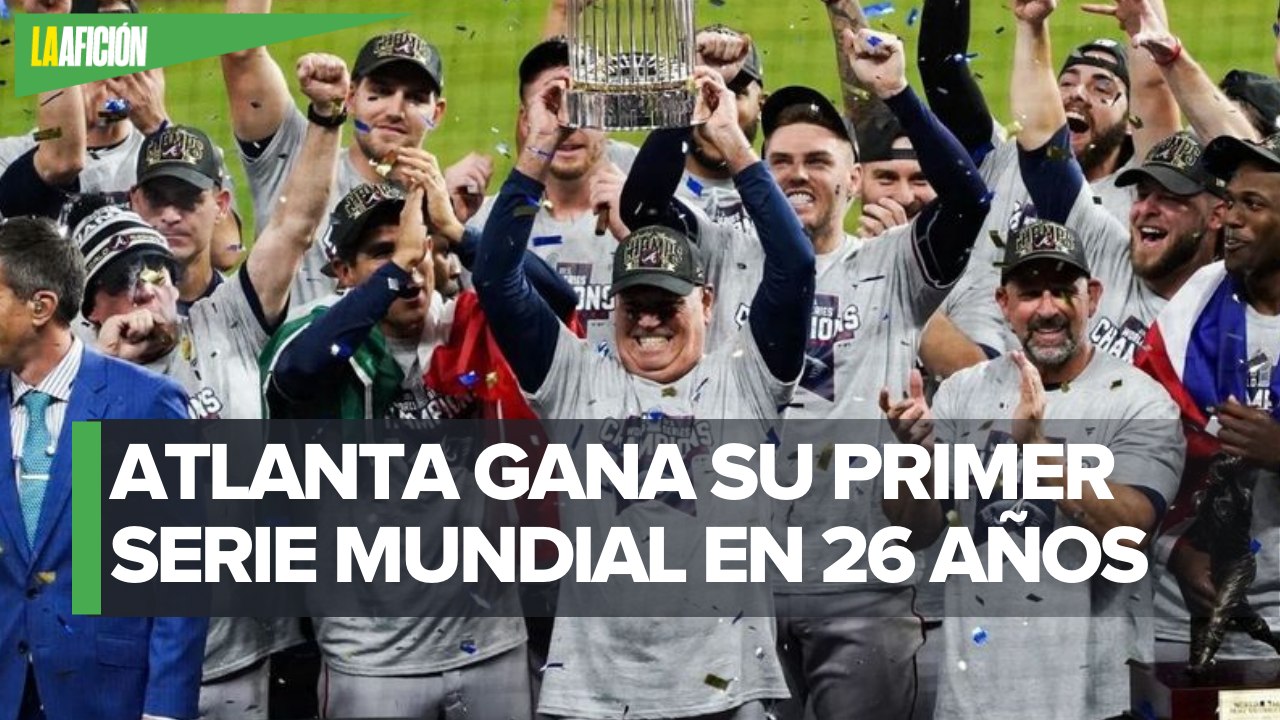 Atlanta Braves gana la Serie Mundial de la MLB sobre Houston Astros