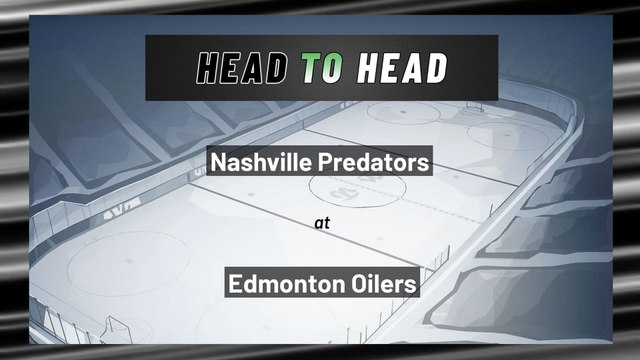 Edmonton Oilers vs Nashville Predators: Moneyline