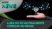 Ao Vivo | A era do 5G vai finalmente começar no Brasil | 03/11/2021 | #OlharDigital