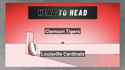 Clemson Tigers at Louisville Cardinals: Over/Under