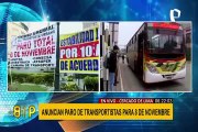 Lima y Callao: transportistas anuncian paro este 8 de noviembre