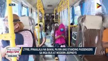 LTFRB, ipinaalala na bawal pa rin ang standing passengers sa mga bus at modern jeepneys