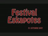 ESKAPOTES 2007 - Les meilleurs moments