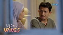 Legal Wives: Ismael, pinagseselosan si Edgar? | Episode 73 (Part 1/3)