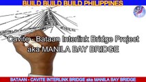 STORY BEHIND ABOUT MANILA BAY BRIDGE  l BATAAN - CAVITE INTERLINK BRIDGE PROJECT