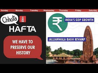 Jallianwala Bagh revamp, Bihar floods, India’s GDP growth | NL Hafta 344