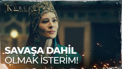 Malhun Hatun savaşa katılmak istiyor! - Kuruluş Osman 69. Bölüm