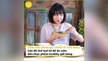 Châu Bùi chuẩn gu “Châu Á” của Binz: Cân đủ thể loại từ đồ ăn cơm đến thực phẩm healthy giữ dáng