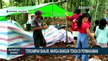 2 Minggu Banjir Tak Kunjung Surut, Warga Sintang Bangun Tenda di Pemakaman