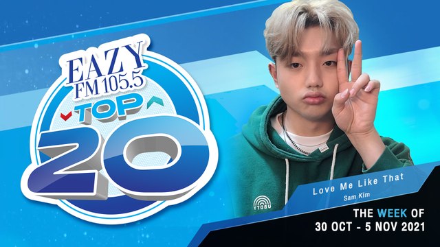 EAZY TOP 20 Weekly Update | 07-11-2021