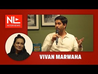 Vivan Marwaha on millennials in India and the influence of news and media on them | NL Interview