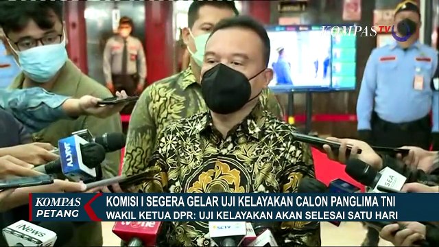 Komisi I DPR Gelar Rapat Internal Bahas Mekanisme Uji Kelayakan Calon Panglima TNI