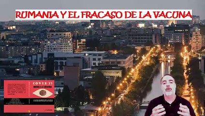 Rumania. Ejemplo del fracaso de las vacunas