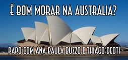 É bom morar na Australia? - EMVB - Emerson Martins Video Blog 2016