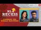NL Recess: Covering the Kerala Elections