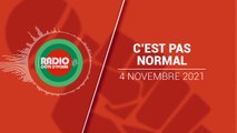 C'est pas Normal du 04 Novembre 2021 [Radio Côte d'Ivoire]