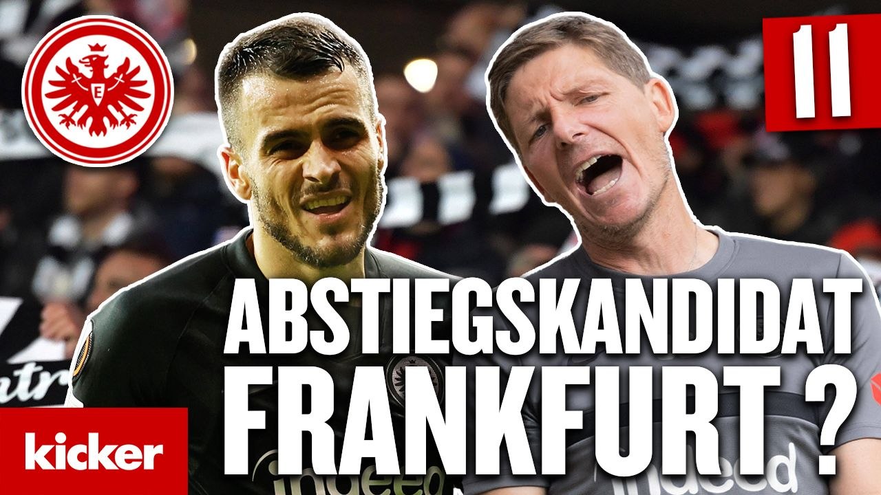 Eintracht Frankfurt: Abstiegskampf bis Saisonende 