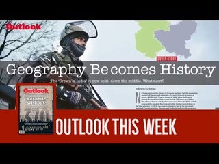 Outlook This Week | Kashmir Without Article 370