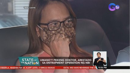 Umano'y pekeng doktor, arestado sa entrapment operation ng NBI | SONA